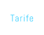 Tarife